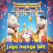 jogo manga bet